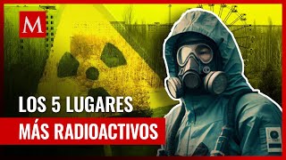 Top 5 Los lugares más radioactivos y mortiferos del planeta [upl. by Daub83]