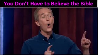 Andy Stanley Contradicts Jesus amp the Apostle Paul says you actually dont have to accept Gods word [upl. by Charmaine]