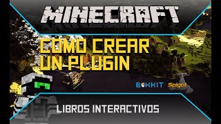 Como CREAR un PLUGIN de Minecraft  Libros Interactivos y BaseComponent [upl. by Moody]