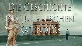 Die Geschichte des Julianischen Kalenders [upl. by Kcirb]