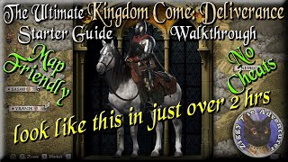 The Ultimate Kingdom Come Deliverance Starter Guide Walkthrough map friendly [upl. by Hcahsem]