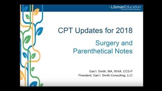 Surgery and Parenthetical Notes CPT Updates for 2018 [upl. by Sew]