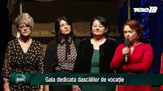 Gala dedicata dascălilor de vocație [upl. by Yesmar]