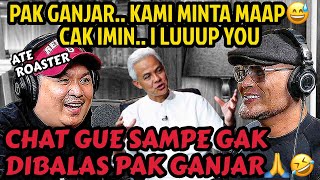 GANJAR MARAH GARA GARA VIDEO LOE‼️GUE TELP CAK IMIN 😂⁉️ ATE  Podcast [upl. by Herra]