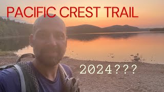 Pacific Crest Trail 2024 Thru Hike Announcement [upl. by Eirdua791]