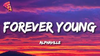 Alphaville  Forever Young Lyrics [upl. by Utas]