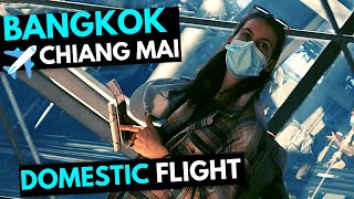 Thailand Bangkok to Chiang Mai Domestic Flight in 2022  All what you need to know [upl. by Nima]