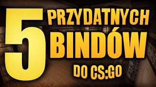 5 PRZYDATNYCH BINDÓW DO CSGO [upl. by Calista]