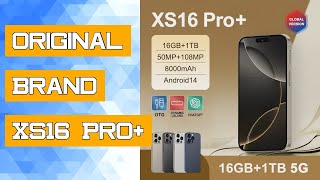 Original Brand XS16 Pro Smartphone 73 inch Full Screen 4G 5G Cell Phone 7800mAh Mobile Phones Glo [upl. by Levison]