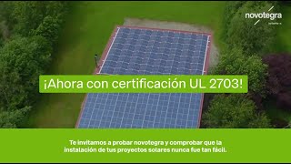 🔩 Novotegra cuenta con Certificación UL2703 para el montaje de proyectos fotovoltaicos ☀️ [upl. by Timmie736]