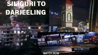 Siliguri to Darjeeling  Cheapest way to visit Darjeeling  Darjeeling Tour Travel [upl. by Ardnekat]