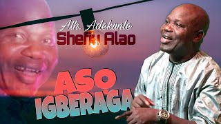 ASO IGBERAGA ADEKUNLE SHEFIU ALAO NEW RECORD [upl. by Llenrev]