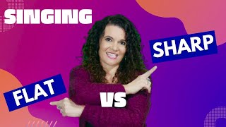 Singing Flat Vs Singing Sharp amp How To Fix It [upl. by Thomasina452]