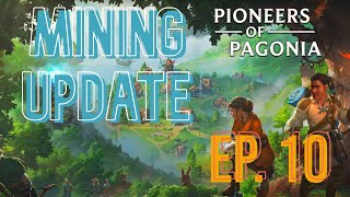 Forming Alliances  Pioneers of Pagonia  Ep 10  Final [upl. by Zoi536]