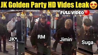 Jungkook Golden Party HD Video Leak 😍 JK Party With Members FULL VIDEO 🔴 [upl. by Eryn]