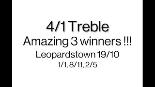 41 Treble at Leopardstown on 1910 [upl. by Notserc]