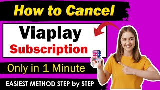 How To Cancel Viaplay Subscription  New Updated Method [upl. by Ardnasirhc]