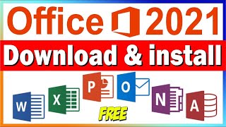 Office 2021 Free Download How to Install Microsoft Office 2021 [upl. by Fenelia366]