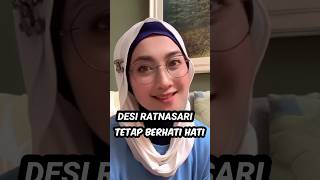 DESI RATNA SARI MASIH HATI HATI [upl. by Berlauda]