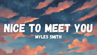 Myles Smith  Nice To Meet You Traduction Fr [upl. by Suivatra]