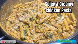 Quick amp Easy Spicy Creamy Chicken Pasta [upl. by Revlys]