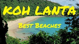 KOH LANTA BEACHES  BEST BEACHES IN KOH LANTA THAILAND TRAVEL GUIDE [upl. by Berta314]