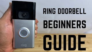 Ring Video Doorbell  Complete Beginners Guide [upl. by Jeffie]