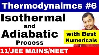 Thermodynamics 06  Isothermal and Adiabatic Process With Best Numericals JEE MAINSNEET [upl. by Aineg]