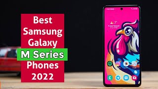 5 Best Samsung Galaxy M Series Phones 2022 [upl. by Mafala568]