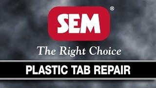 SEM Products Inc Plastic Tab Repair [upl. by Avalsorim34]