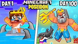 I Survived 100 Days as POSEIDON in Minecraft [upl. by Ilellan]