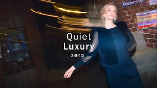 Quiet Luxury  Die neue zero Kollektion [upl. by Samal945]