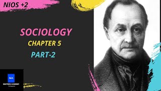 NIOS SOCIOLOGY CHAPTER 5 PART 2 [upl. by Schroth]