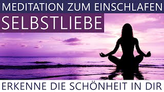 Selbstliebe Meditation zum Einschlafen  Heilung amp Selbstliebe im Schlaf Meditation Affirmationen [upl. by Loresz]