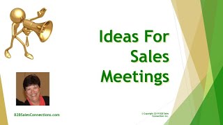 Ideas For Sales Meetings [upl. by Rue761]