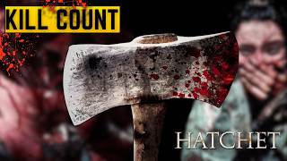 Is Hatchet the MOST BRUTAL Horror Movie EVER [upl. by Gavette]