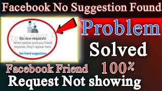 No New Request On Facebook  Facebook No Suggestion Found Problem solve  All Setting Friend Request [upl. by Romona68]