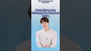 DRAMA KOREA YANG DIBINTANGI YOO YEON SEOK PART 3 [upl. by Mcnally]