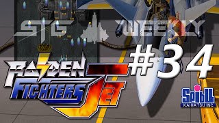 STG Weekly 34 Raiden Fighters Jet [upl. by Rehptsirhc]