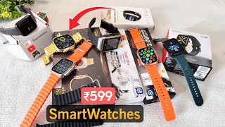 Smartwatches Ultra Top Smartwatches Unboxing 😍 599 ⚡  T800 T900 [upl. by Aitropal]