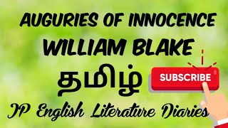 Auguries of Innocence by William Blake Summary in Tamil [upl. by Ainelec]