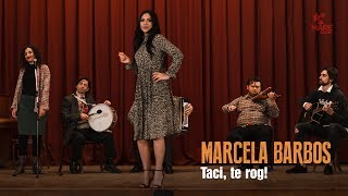 Marcela Barbos  Taci te rog Official Video [upl. by Xila922]