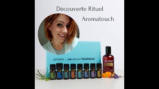 Atelier découverte Rituel Aromatouch doTERRA [upl. by Ainegul]