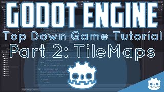 Godot Engine  Top Down Game 2 Tilemaps [upl. by Krysta]