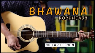 BHAWANA  Rockheads  Easy Guitar Lesson  Chords and Strumming [upl. by Olen]