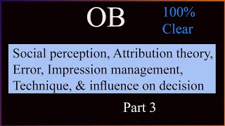 Attribution theoryError of attribution theory impression management techniquesocial perception [upl. by Otipaga140]