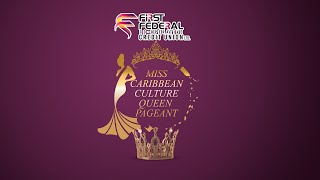 2024 First Federal Miss Caribbean Culture Pageant  Nevis Culturama 50  August 5 2024 [upl. by Kinnie959]