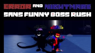 Error Sans  Nightmare Sans Showcase  Sans Funny Boss Rush [upl. by Adhern]