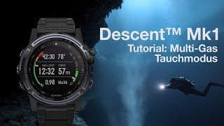 Descent™ Mk1 Tutorial  Tauchen im MultiGas Modus [upl. by Enytnoel363]