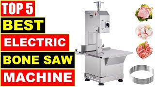 BEST Electric Bone Saw Machine 2024 Top 5 Best Commercial Electric Bone Saw Machine [upl. by Ainak944]